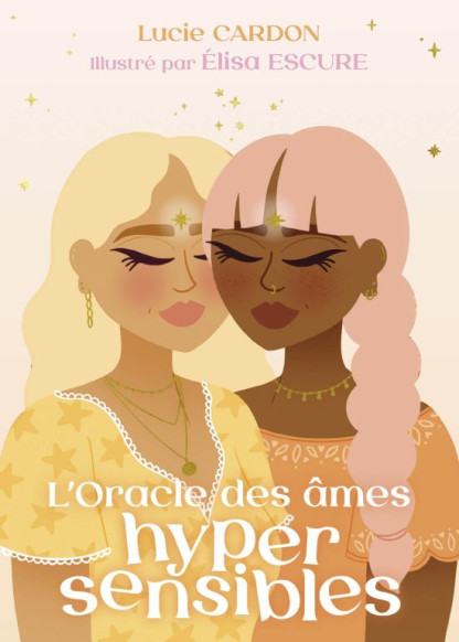 L'Oracle des âmes hypersensibles (28.00€ TTC)