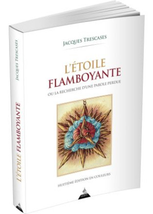 L'étoile flamboyante...