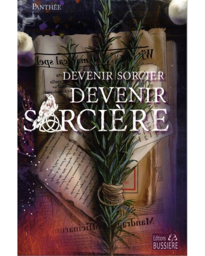 Devenir sorcier, devenir Sorcière (18.00€ TTC)