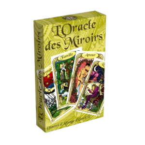 L'ORACLE DES MIROIRS...