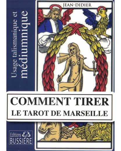 COMMENT TIRER LE TAROT DE MARSEILLE  (6.00€ TTC)