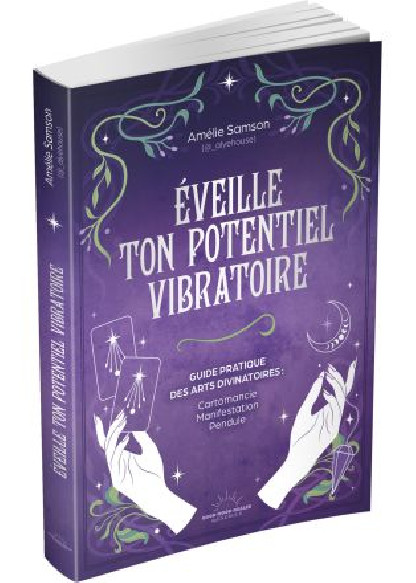 Éveille ton potentiel vibratoire (19.90€ TTC)
