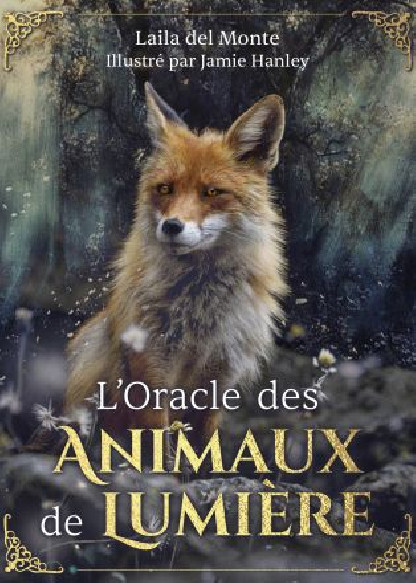 L'Oracle des animaux de lumière (28.00€ TTC)