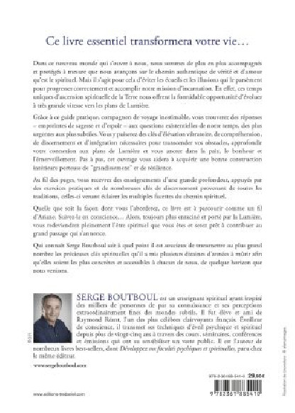 Comment devenir un être spirituel authentique (29.90€ TTC)
