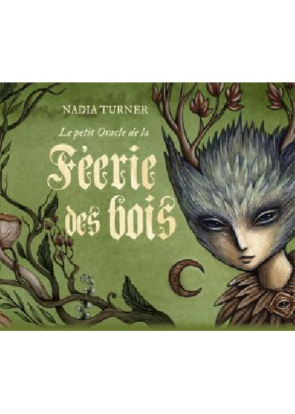 Le petit Oracle de la Féerie des bois (14.90€ TTC)