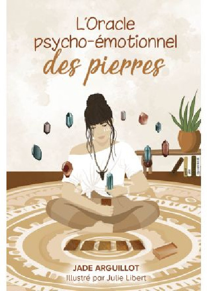 L'Oracle psycho-émotionnel des pierres (27.00€)