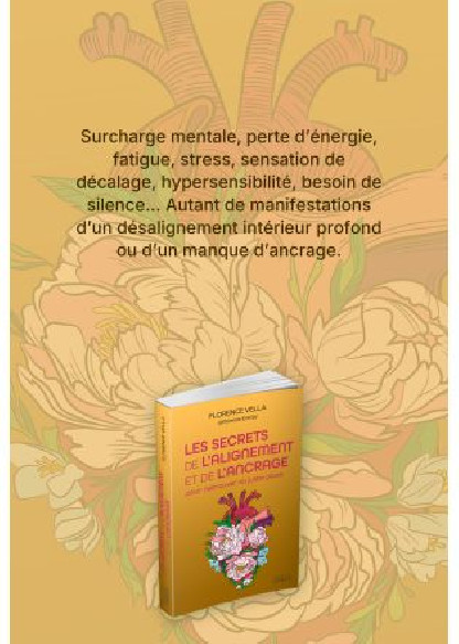 Les secrets de l'alignement et de l'ancrage (19.90€ TTC)