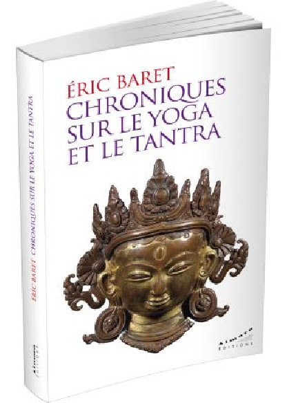 Chroniques sur le yoga et le tantra (10.00€ TTC)