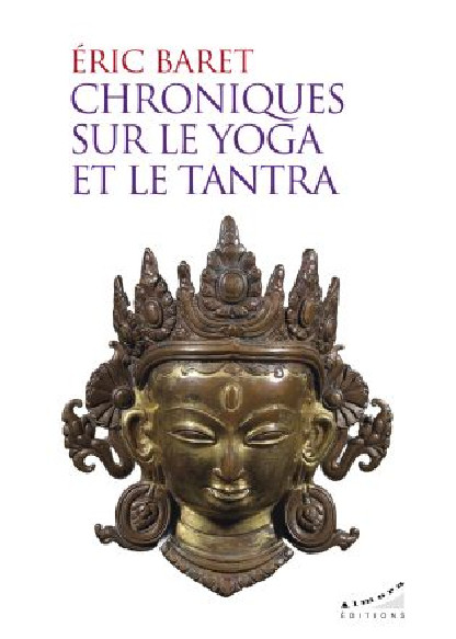 Chroniques sur le yoga et le tantra (10.00€ TTC)