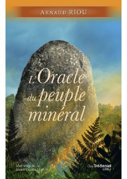 L'Oracle du peuple minéral (26.00€ TTC)