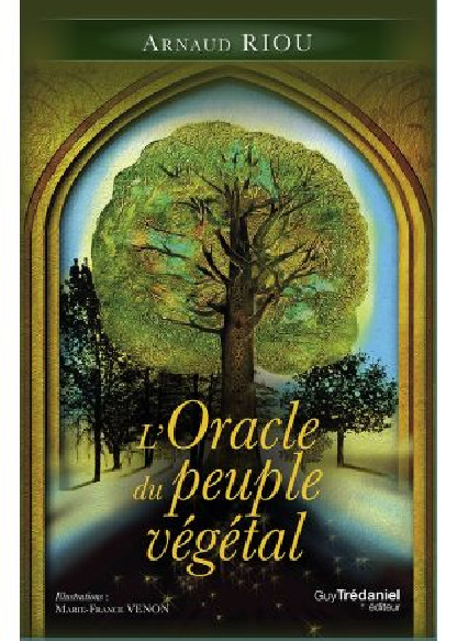 L'oracle du peuple végétal (26.00€ TTC)