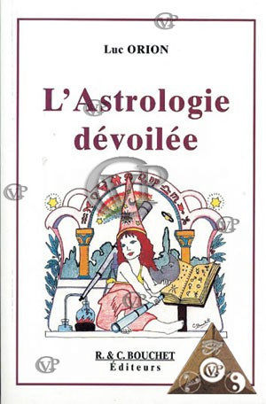 L'ASTROLOGIE DEVOILEE ( RCB6625 )
