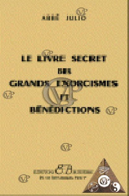 Le livre secret des grands Exorcisme 