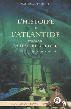 L'Histoire de l'Atlantide & La Lémurie perdue T1 (27.00€ TTC)