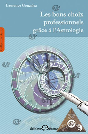L ORIENTATION PROFESSIONNELLE..PAR L ASTROLOGIE (12.00€ TTC)