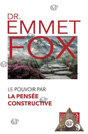 LE POUVOIR PAR LA PENSEE CONSTRUCTIVE  (14.00€ TTC)