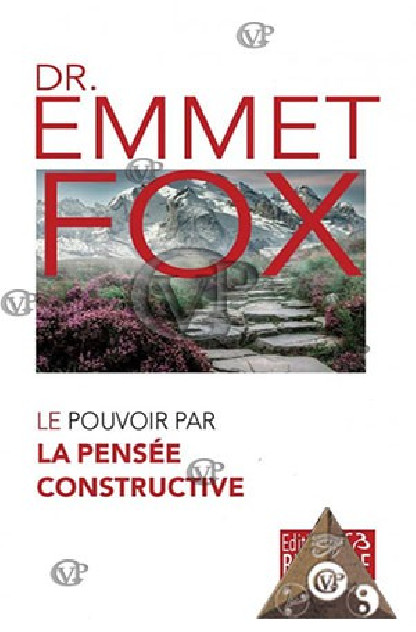LE POUVOIR PAR LA PENSEE CONSTRUCTIVE  (14.00€ TTC)