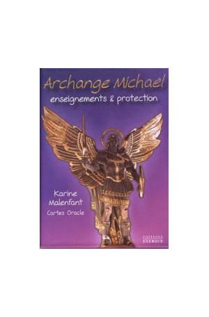 Archange Michael : enseignements & protection
