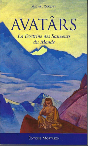 AVATARS La doctrine des Sauveurs du Monde (38.00€ TTC)