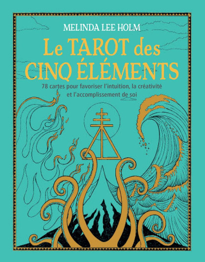 Le Tarot des cinq éléments - Coffret (26€ TTC)