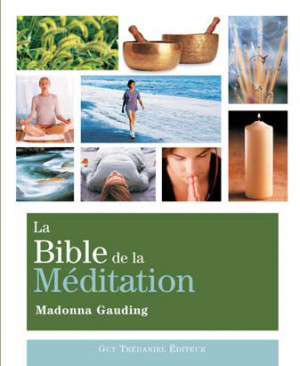 La Bible de la méditation (18€ TTC)