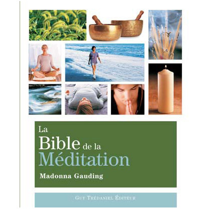 La Bible de la méditation (18€ TTC)
