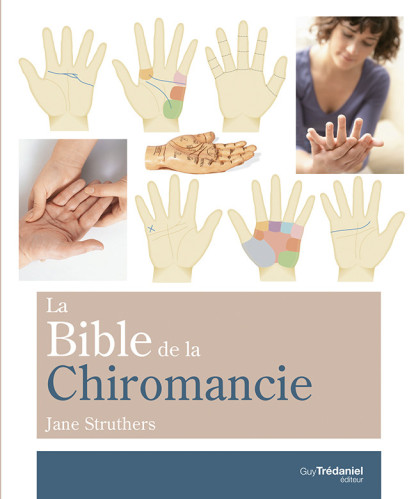 La Bible de la Chiromancie (18€ TTC)