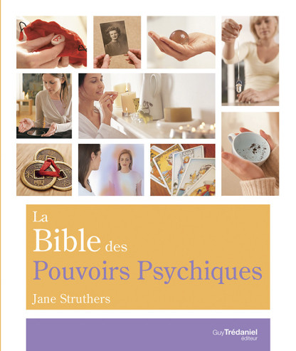 La Bible des Pouvoirs Psychiques (18.00€ TTC)