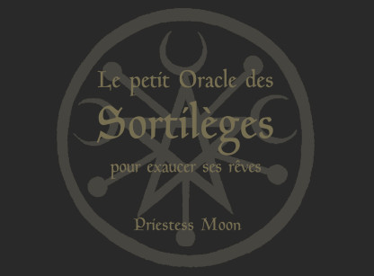 Le petit Oracle des Sortilèges pour exaucer ses rêves - Coffret (13.90€ TTC)