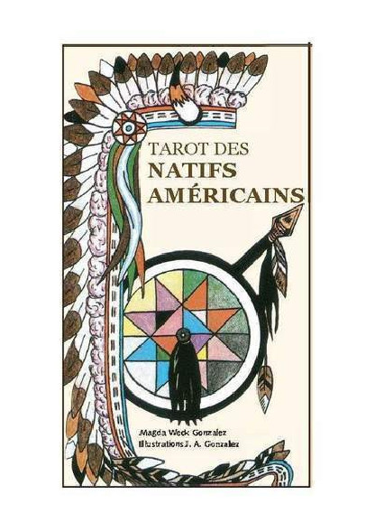 Tarot des natifs américains - Coffret (17€ TTC)